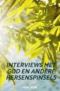 Interviews met God en andere hersenspinsels