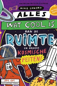 Alles wat cool is 3 - Alles wat cool is aan de ruimte