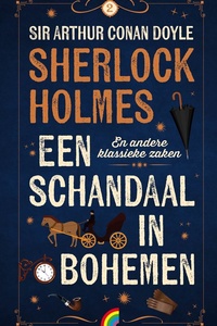 Sherlock Holmes 2 - Een schandaal in Bohemen en andere klassieke zaken
