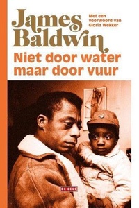 Niet door water, maar door vuur