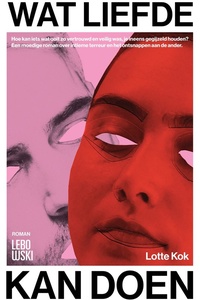 Wat liefde kan doen