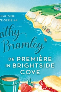 De première in Brightside Cove