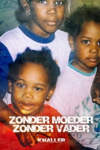 Zonder Moeder Zonder Vader