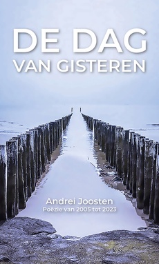 De dag van gisteren