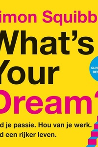 What's Your Dream?