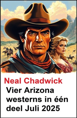 Vier Arizona westerns in één deel Juli 2025