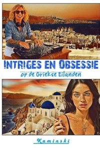 Intriges en Obsessie
