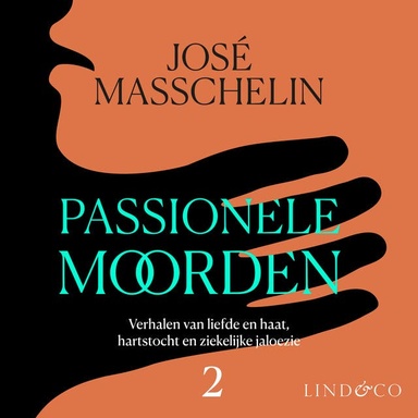Passionele moorden - deel 2