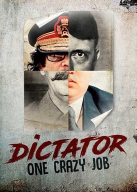 Dictator: One Crazy Job