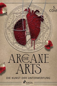 The Arcane Arts: Die Kunst der Unterwerfung