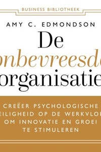 De onbevreesde organisatie