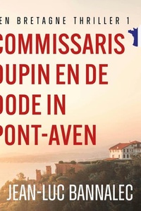 Commissaris Dupin en de dode in Pont-Aven