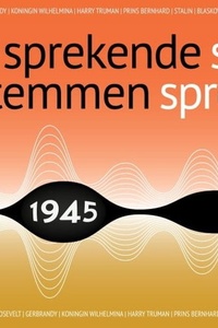 Sprekende stemmen 1945
