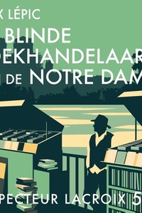 De blinde boekhandelaar van de Notre Dame