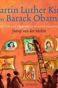 Martin Luther King en Barack Obama: Mensen die de wereld mooier maakten