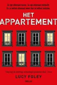 Het appartement: Ze zijn allemaal buren. Ze zijn allemaal verdacht. En ze weten allemaal meer dan ze willen loslaten.