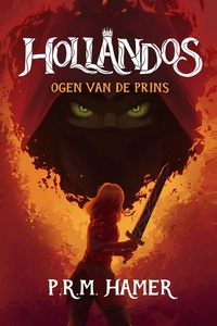 Hollandos 1 - Hollandos Ogen van de Prins