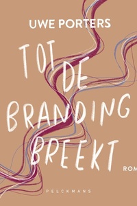 Tot de branding breekt