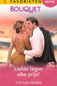 Bouquet Favorieten 828 - Liefde tegen elke prijs?