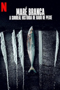 Turn of the Tide: The Surreal Story of Rabo de Peixe