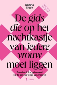 De gids die op het nachtkastje van iedere vrouw moet liggen