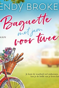 Baguette met jam voor twee: Je kunt de waarheid wel ontkennen, maar dat kan je de liefde van je leven kosten