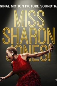 Miss Sharon Jones! (Original Motion Picture Soundtrack)