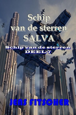 Schip van de sterren SALVA (Schip van de sterren 7)