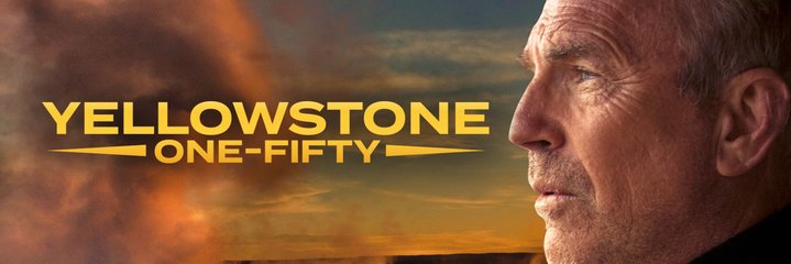 Nu te zien Yellowstone: One-Fifty (Seizoen 1)