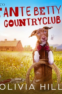 Tante Betty's countryclub - Cozy mystery