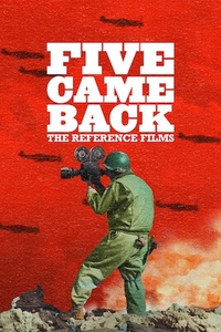 Five Came Back: The Reference Films