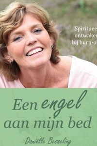 Een engel aan mijn bed