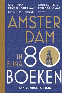 Amsterdam in bijna 80 boeken