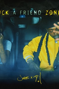 Fuck A Friendzone 2