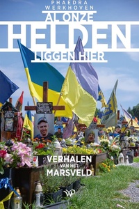 Al onze helden liggen hier