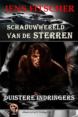 Duistere indringers (Schaduwwereld van de sterren 1)