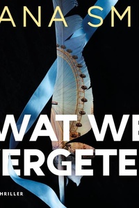 Wat we vergeten