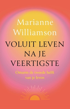 Voluit leven na je veertigste