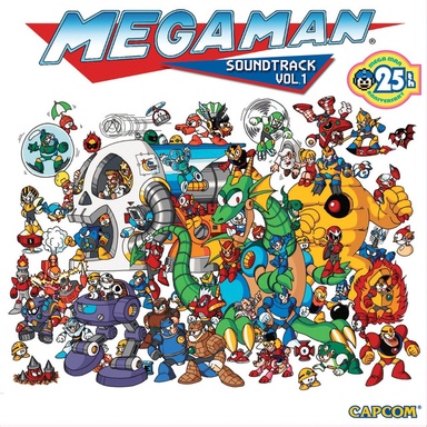 Mega Man, Vol. 1 (25th Anniversary) [Original Game Soundtrack]