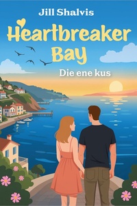 Heartbreaker Bay 5 - Die ene kus