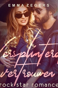 Versplinterd Vertrouwen: Deel 2 van Versplinterd