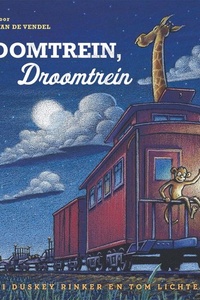 Stoomtrein, droomtrein