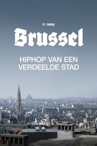 Noisey Brussel