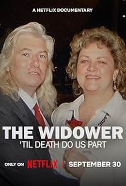 The Widower: 'Til Death Do Us Part