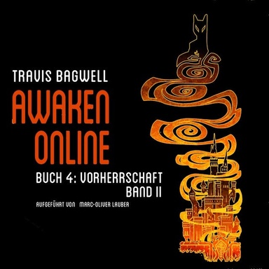 Vorherrschaft band 2 (Awaken Online Buch 4): LitRPG-Serie