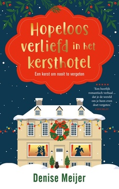 Hopeloos verliefd in het kersthotel