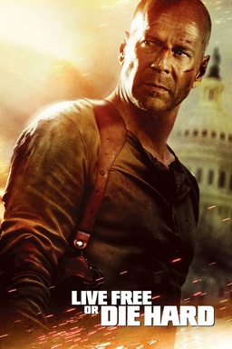 Die Hard 4: Live Free or Die Hard