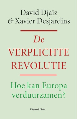 De verplichte revolutie
