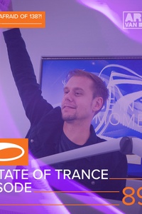 ASOT 899 - A State Of Trance Episode 899 (Who's Afraid Of 138?! Special)