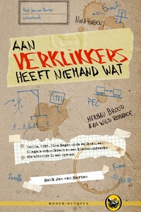 Aan verklikkers heeft niemand wat